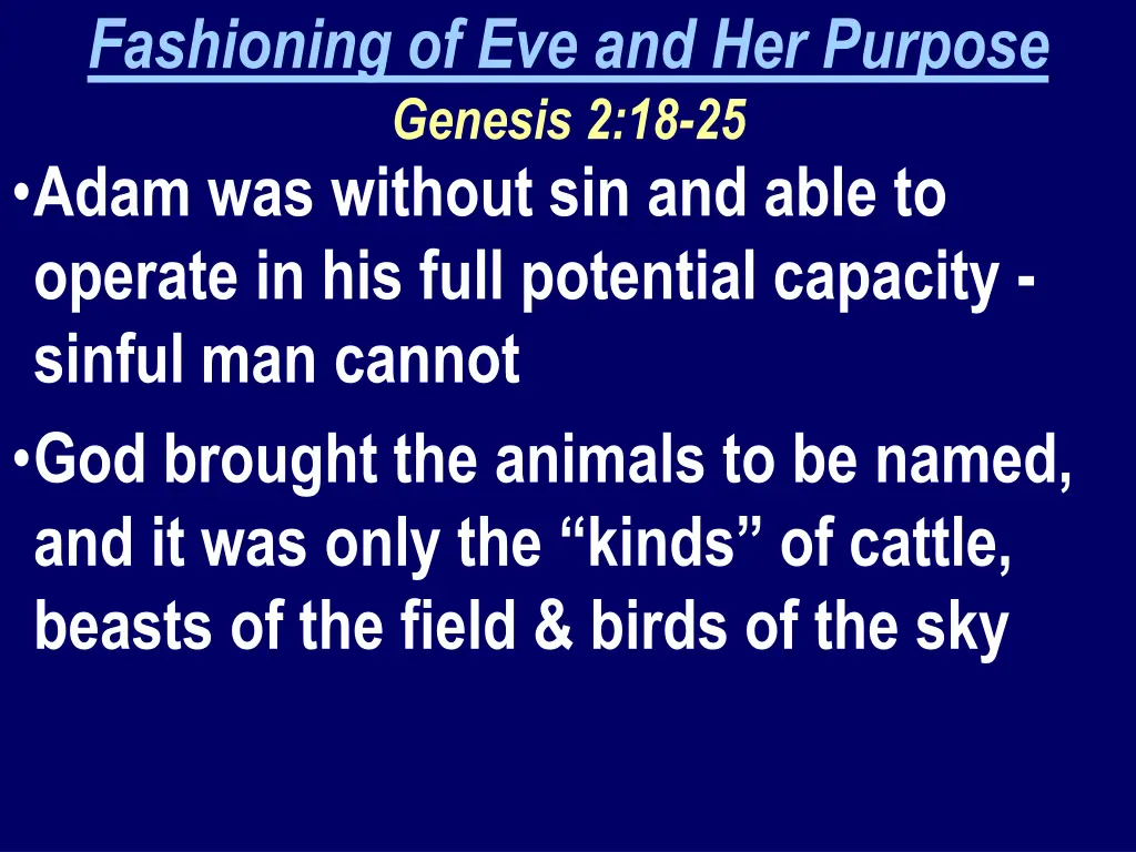 fashioning of eve and her purpose genesis