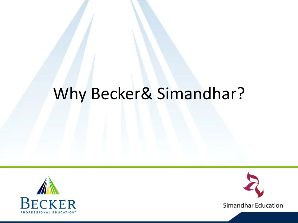 why becker simandhar
