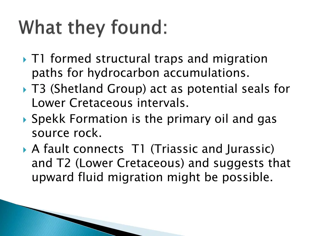 t1 formed structural traps and migration paths