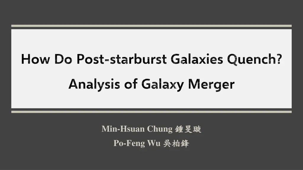 how do post starburst galaxies quench analysis