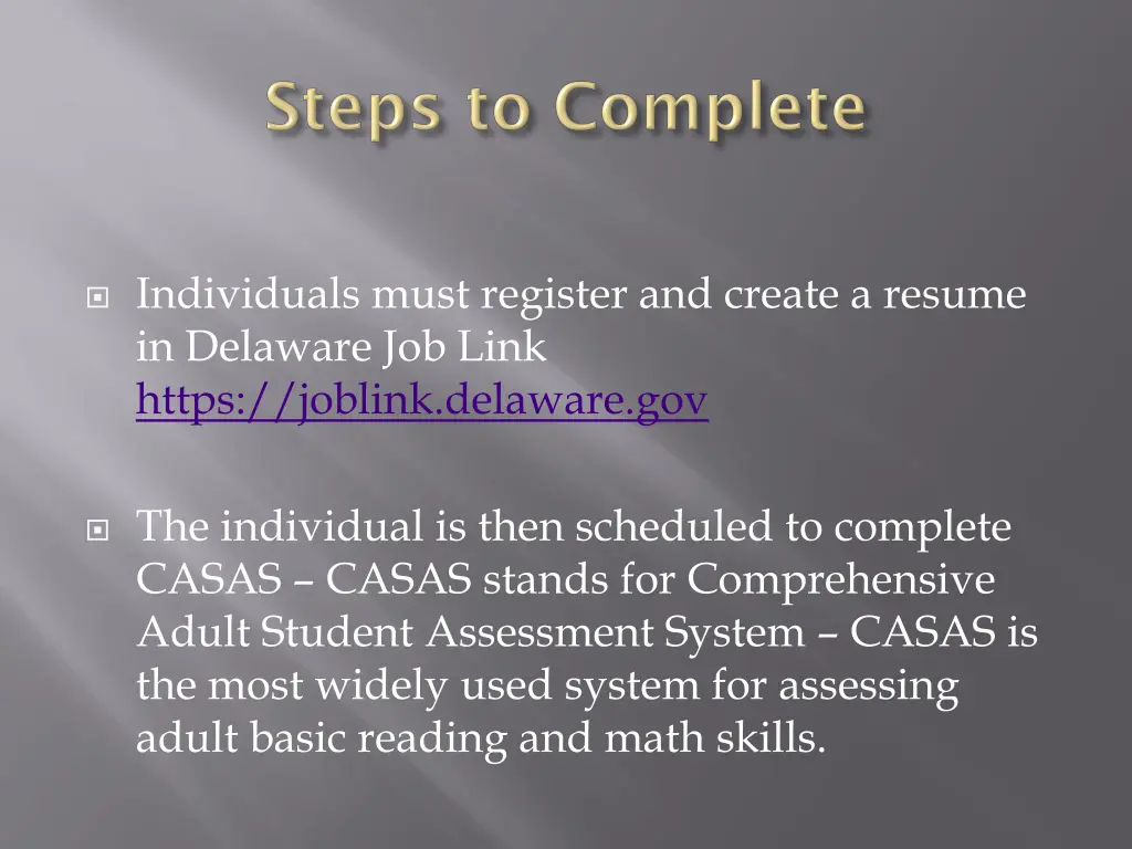 individuals must register and create a resume