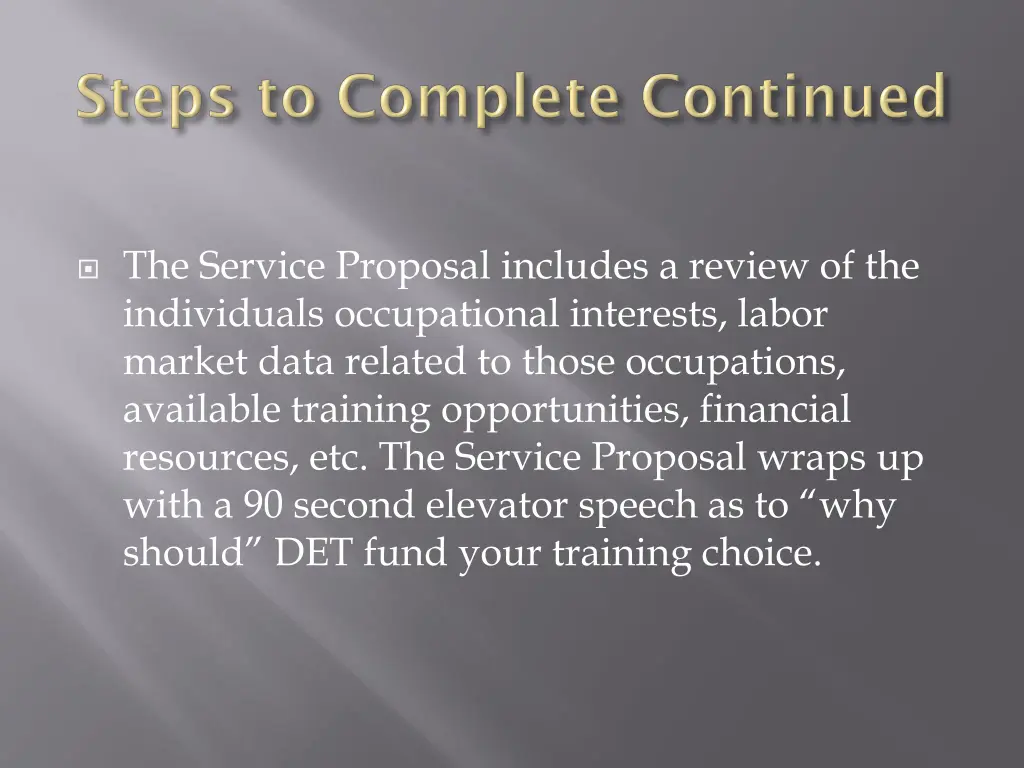 the service proposal includes a review