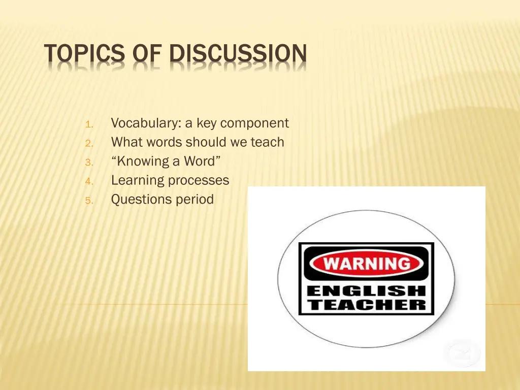 topics of discussion