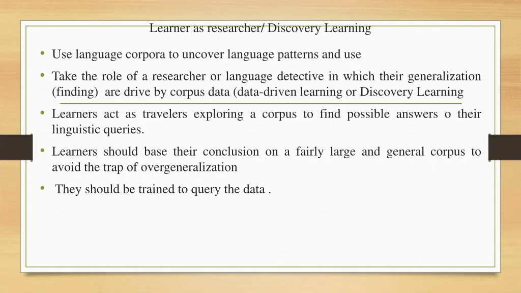 learner as researcher discovery learning
