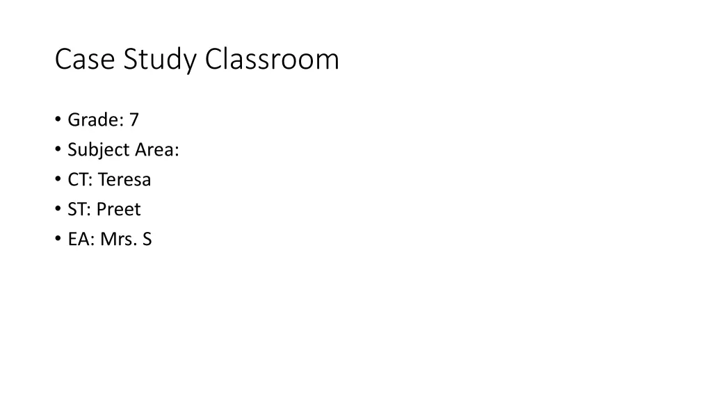 case study classroom