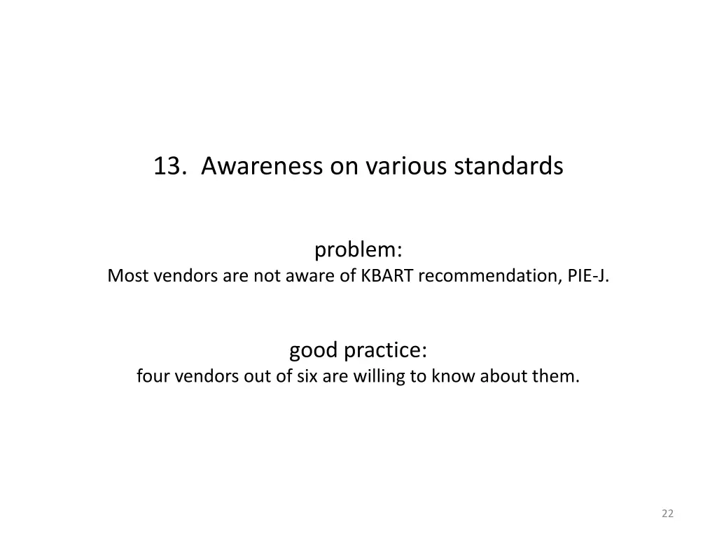 13 awareness on various standards