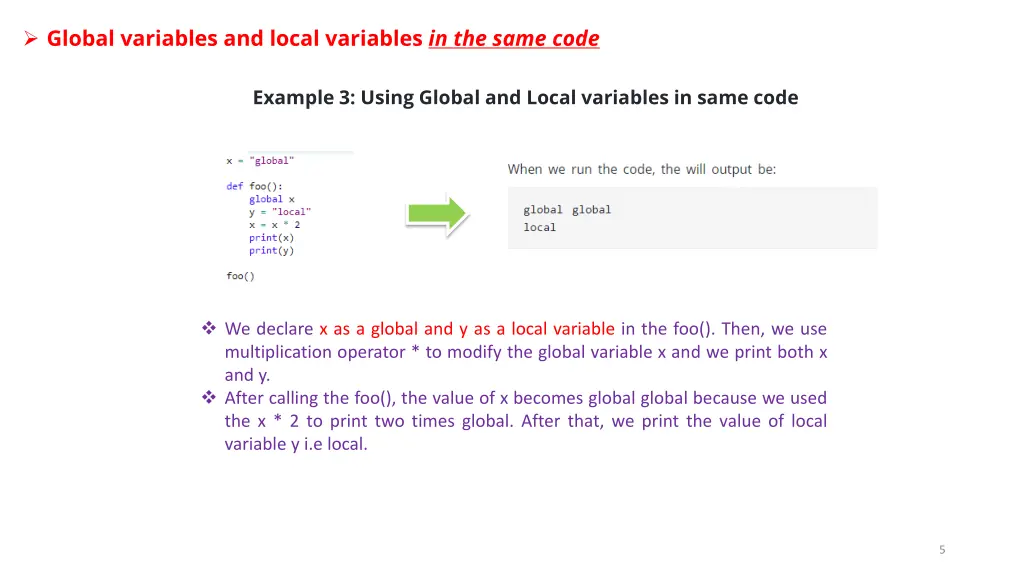 global variables and local variables in the same