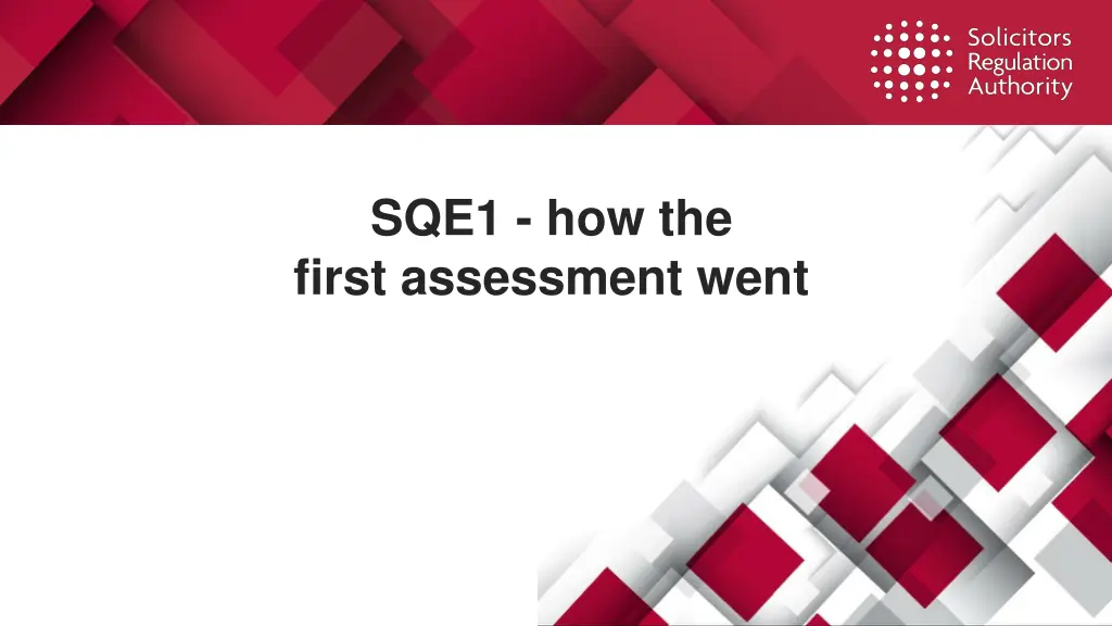 sqe1 how the first assessment went