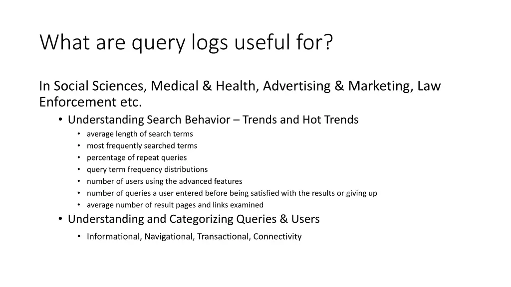 what are query logs useful for