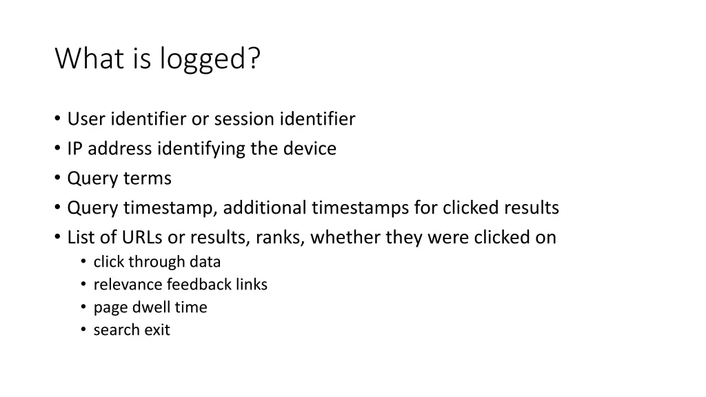what is logged