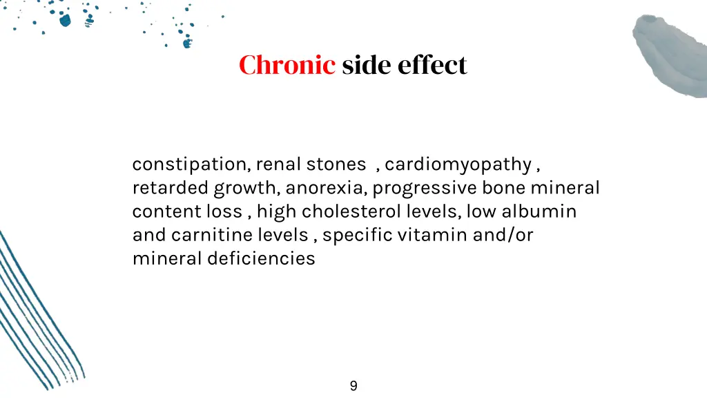 chronic side effect