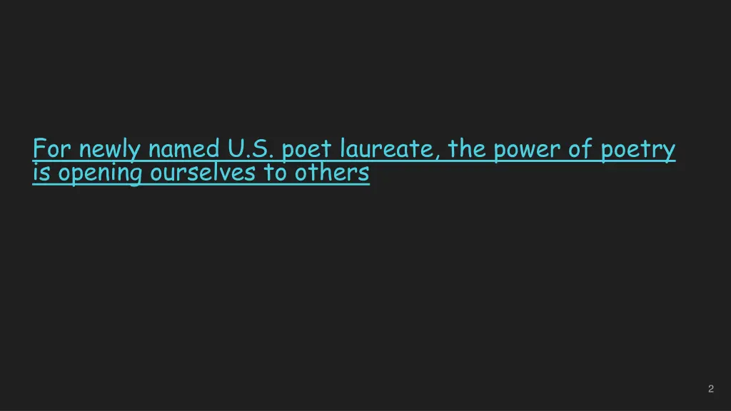 for newly named u s poet laureate the power