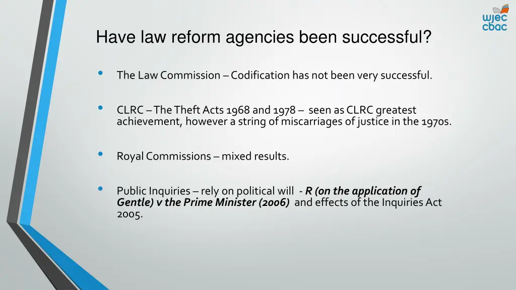 have law reform agencies been successful