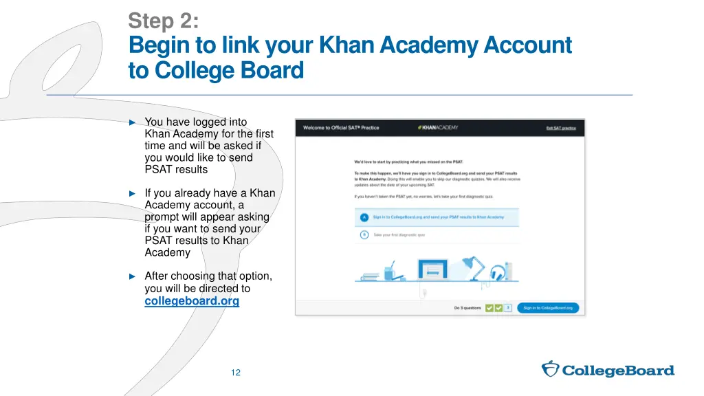 step 2 begin to link your khan academy account