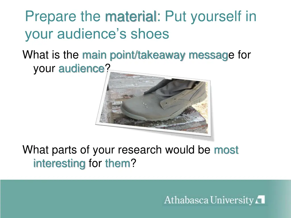 prepare the material put yourself in your