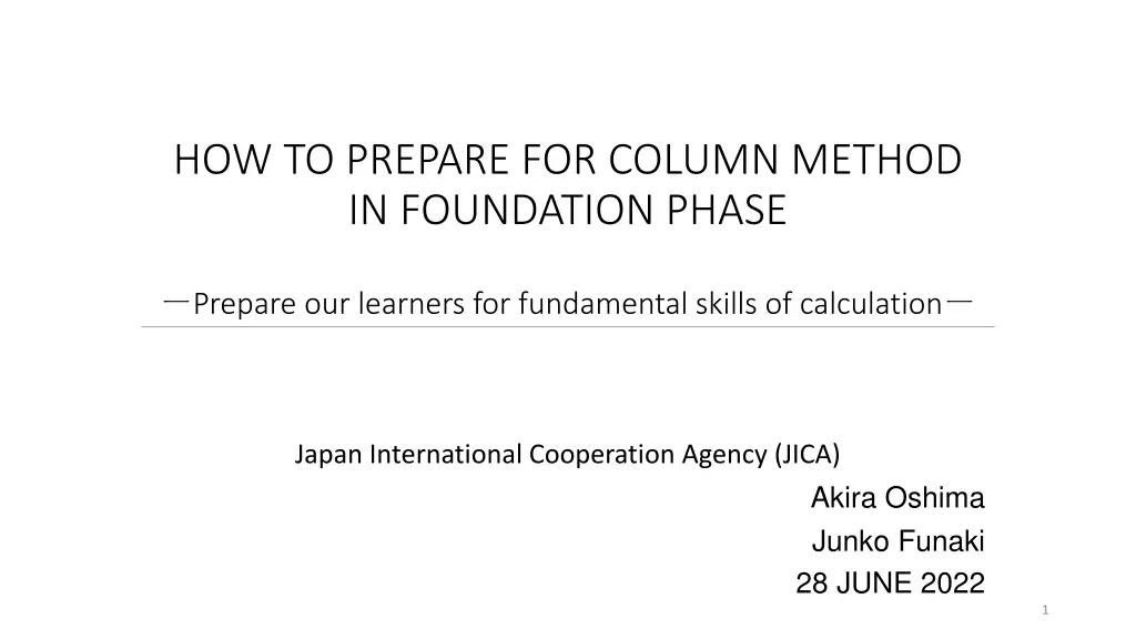 how to prepare for column method in foundation