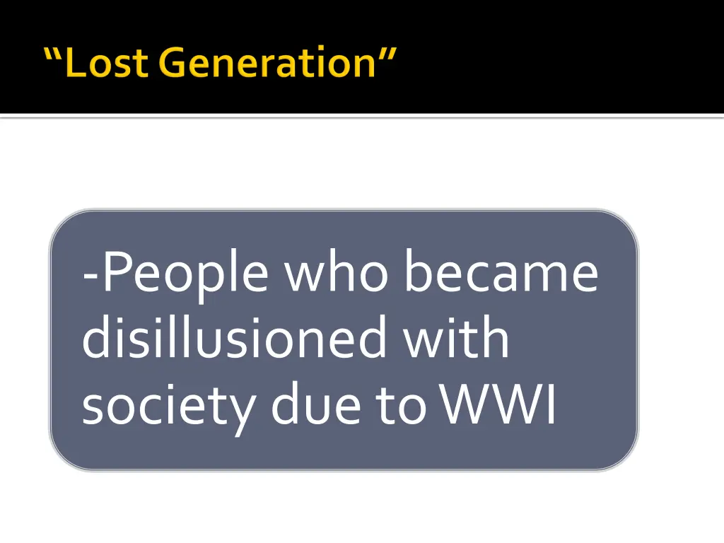 people who became disillusioned with society