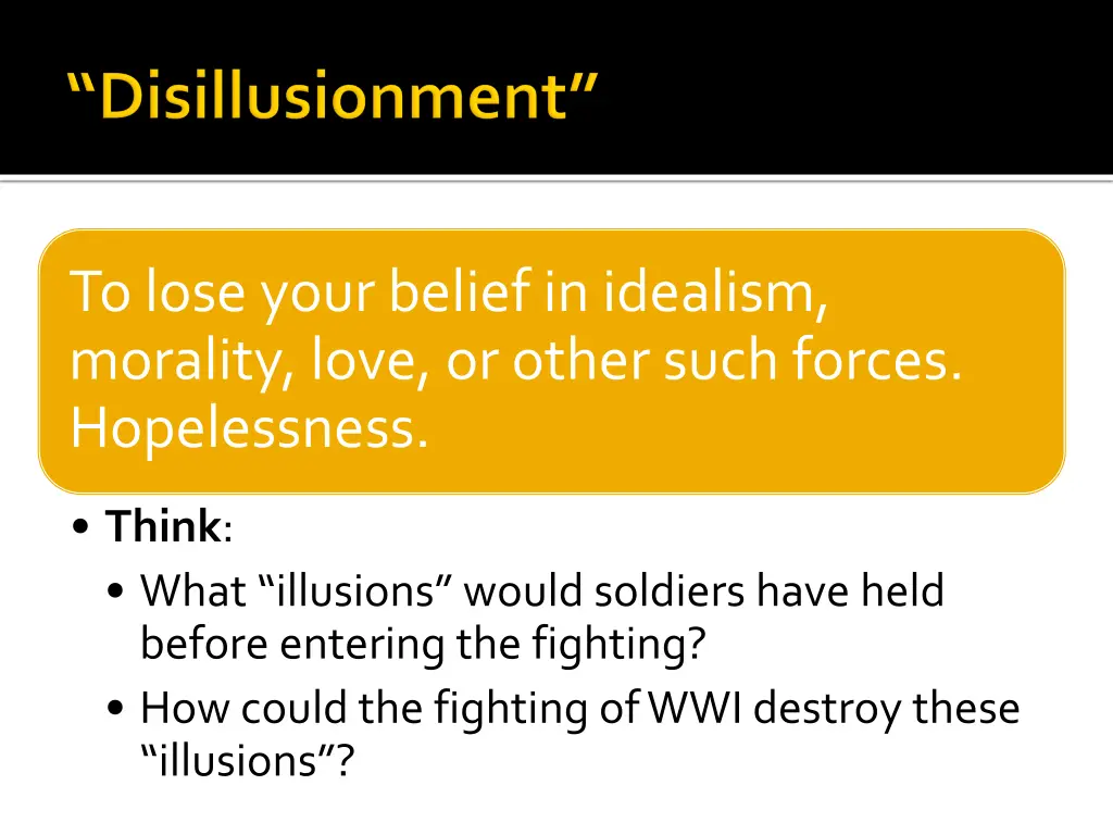 to lose your belief in idealism morality love