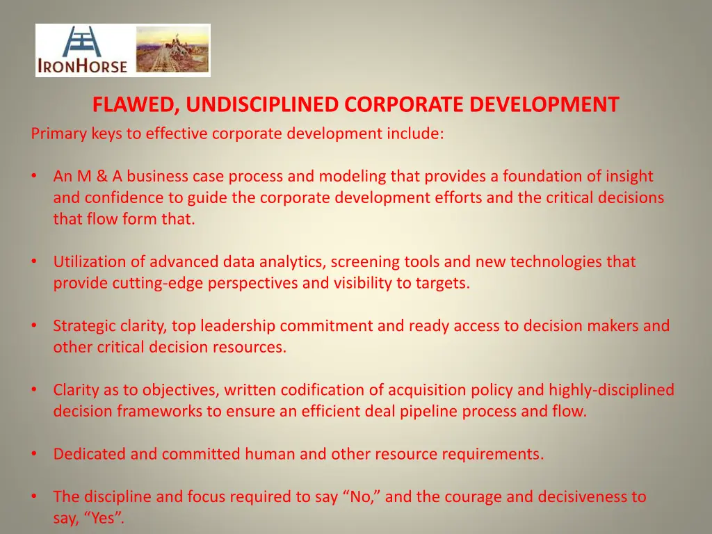 flawed undisciplined corporate development 1