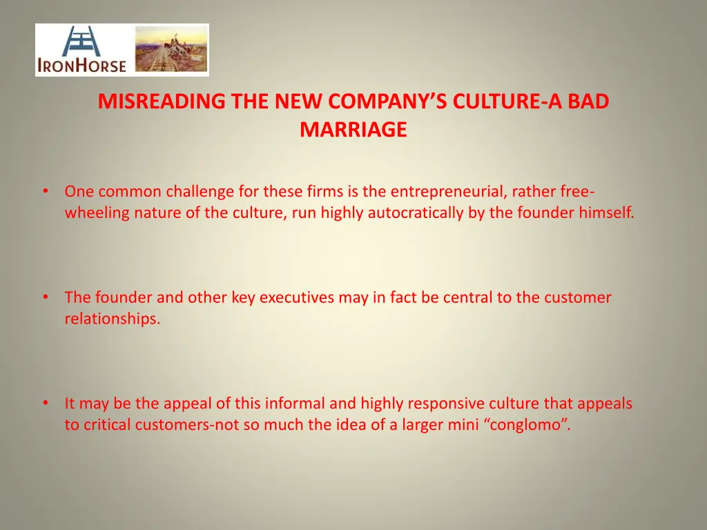 misreading the new company s culture 1