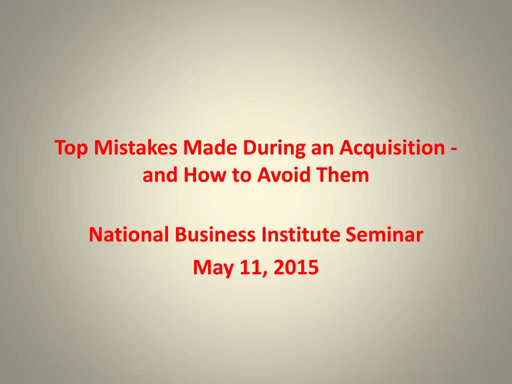 top mistakes made during an acquisition