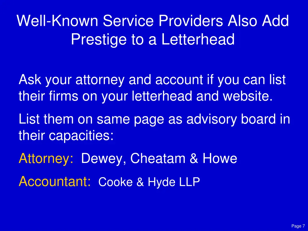 well known service providers also add prestige