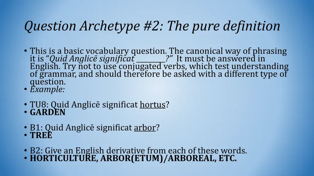 question archetype 2 the pure definition