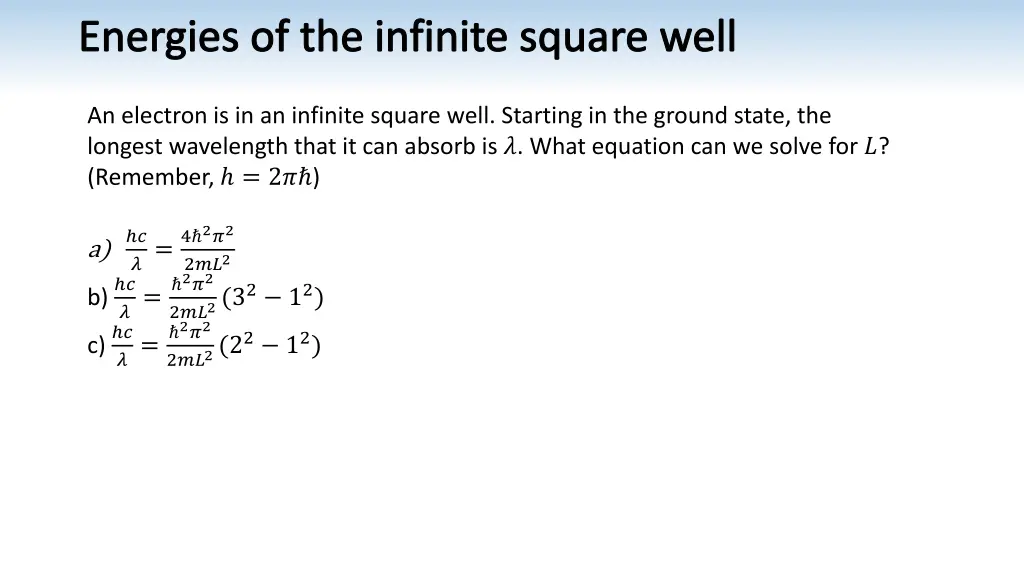 energies of the infinite square well