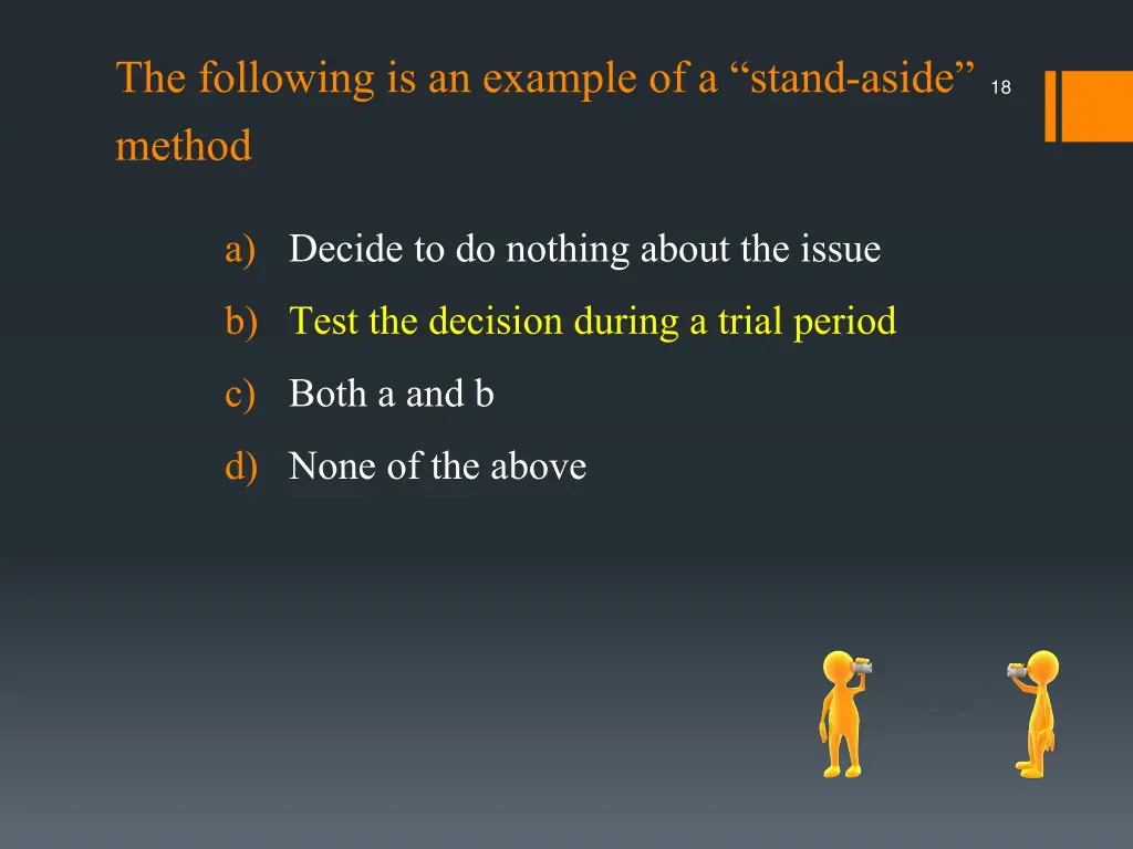 the following is an example of a stand aside