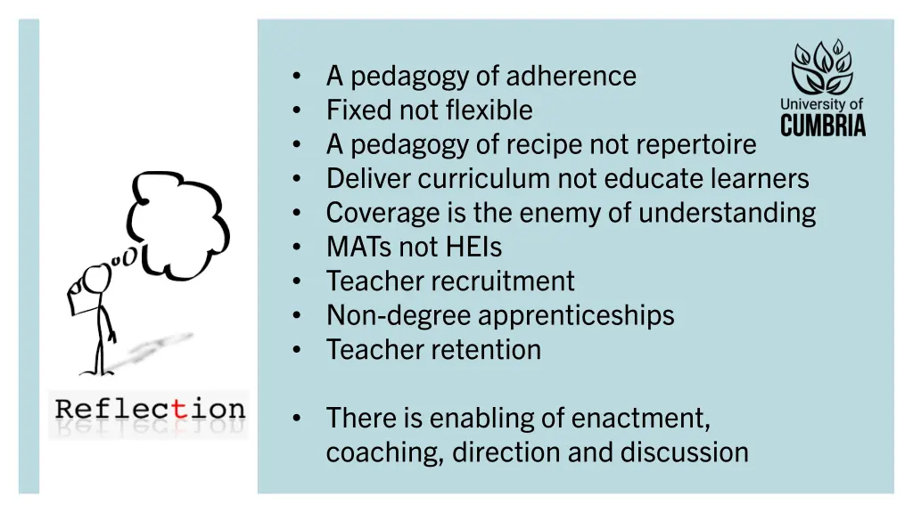 a pedagogy of adherence fixed not flexible
