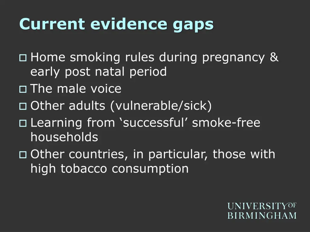 current evidence gaps