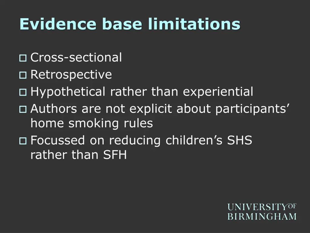 evidence base limitations