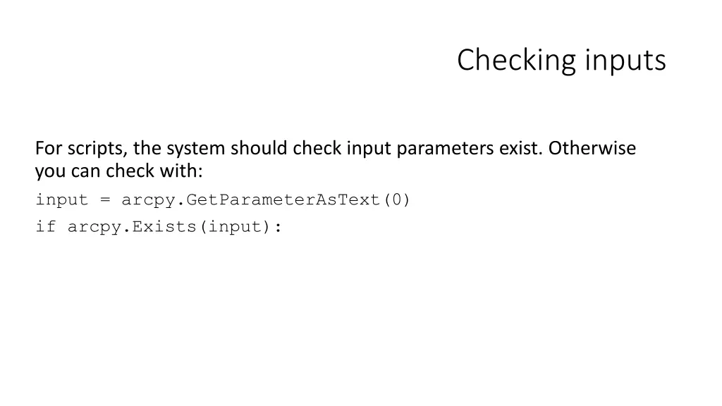 checking inputs