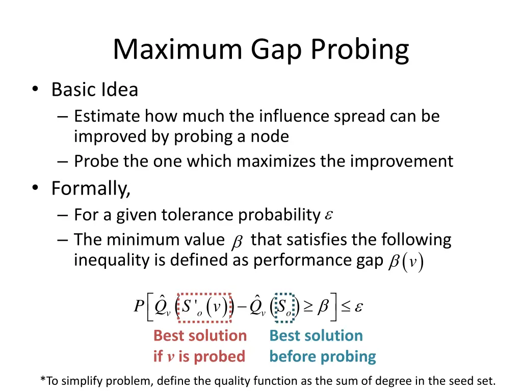 maximum gap probing basic idea estimate how much