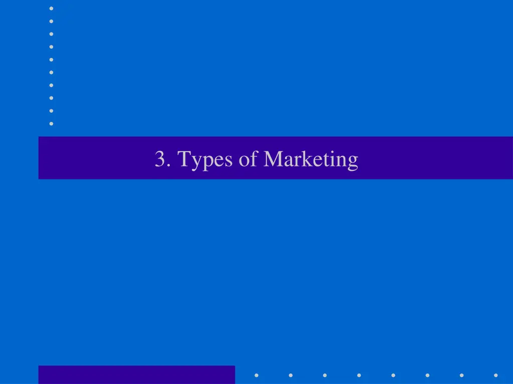 3 types of marketing