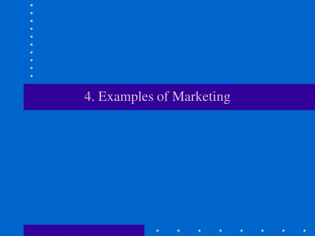 4 examples of marketing