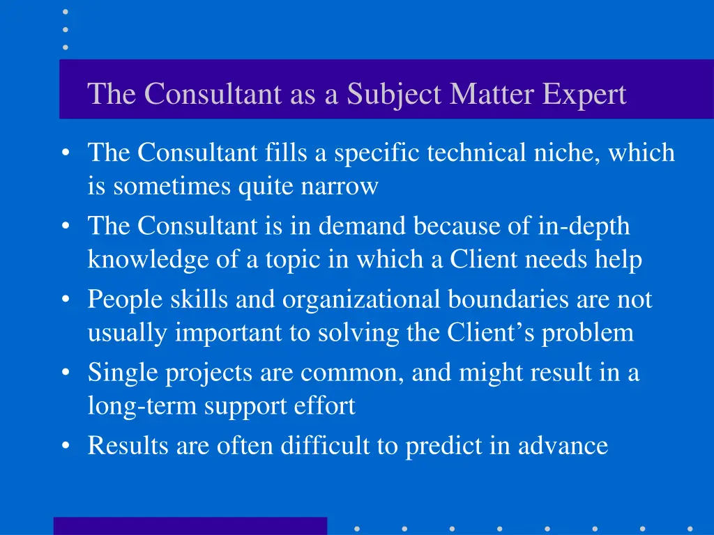the consultant as a subject matter expert