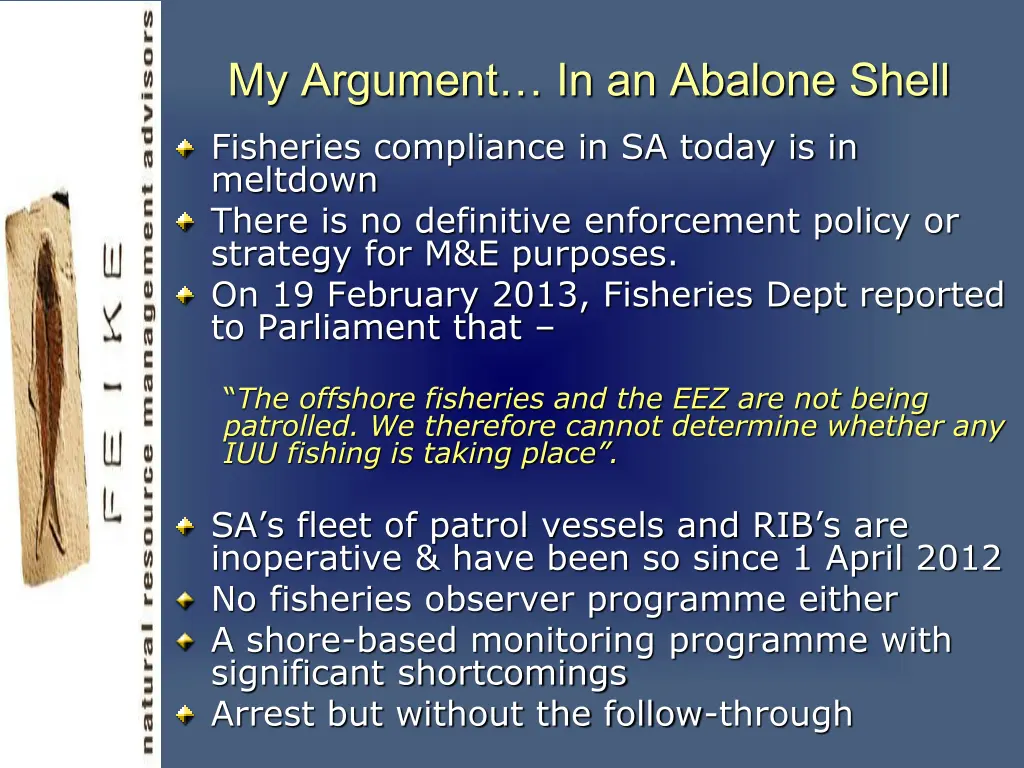 my argument in an abalone shell