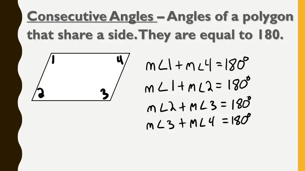 consecutive angles angles of a polygon that share