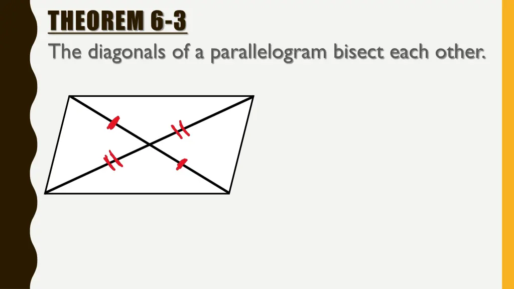 theorem 6 3 the diagonals of a parallelogram