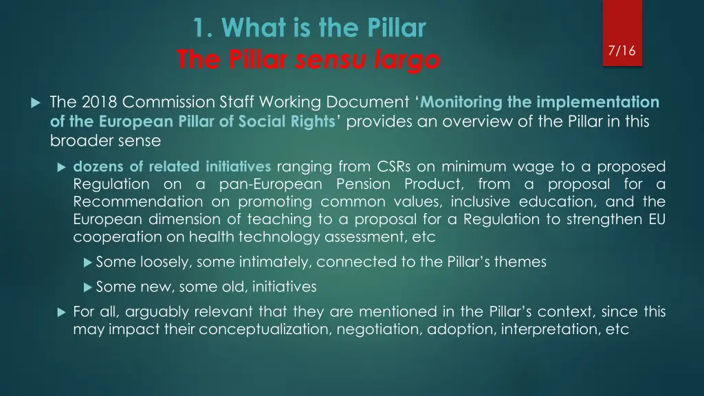 1 what is the pillar the pillar sensu largo 1