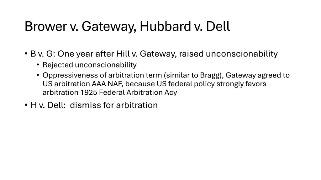 brower v gateway hubbard v dell