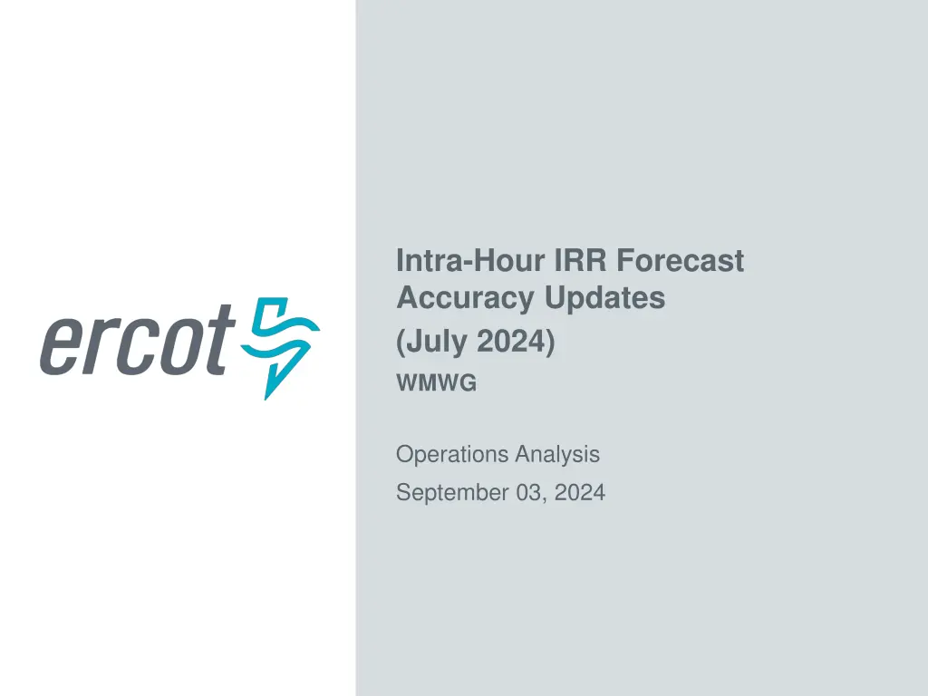 intra hour irr forecast accuracy updates july
