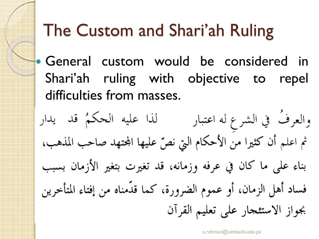 the custom and shari ah ruling