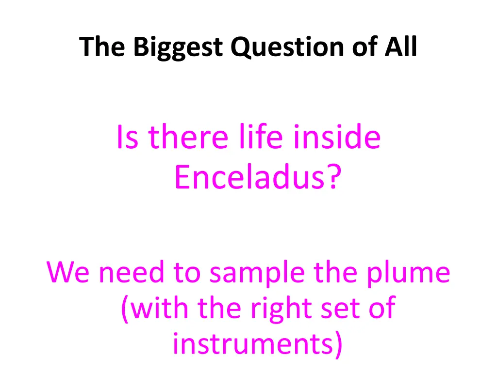 the biggest question of all