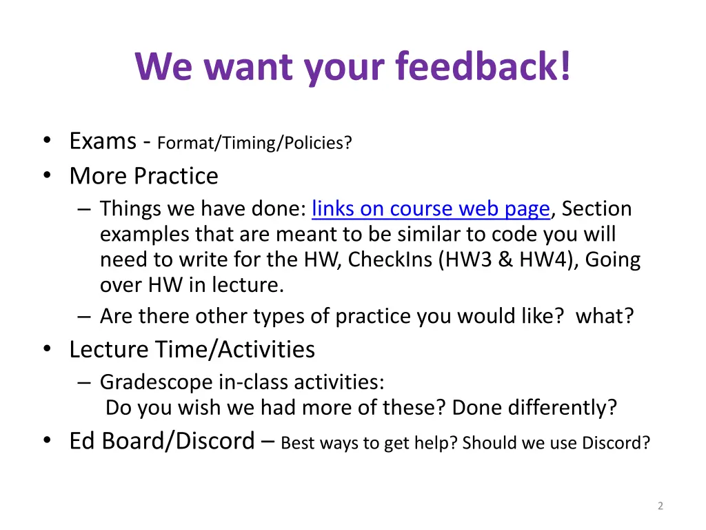 we want your feedback