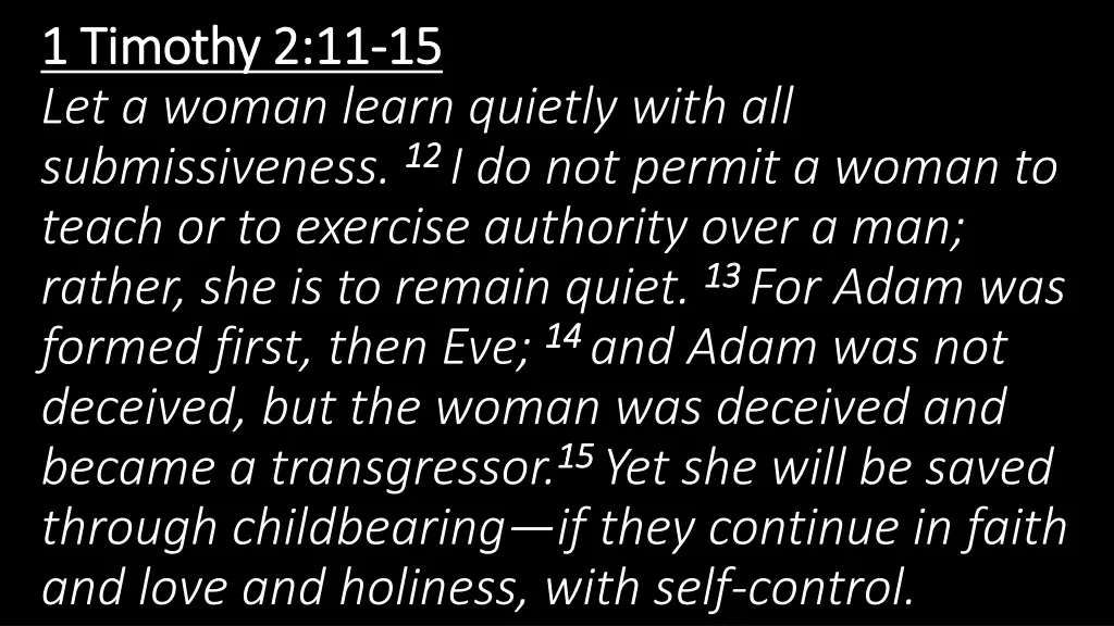 1 timothy 2 11 1 timothy 2 11 15 let a woman