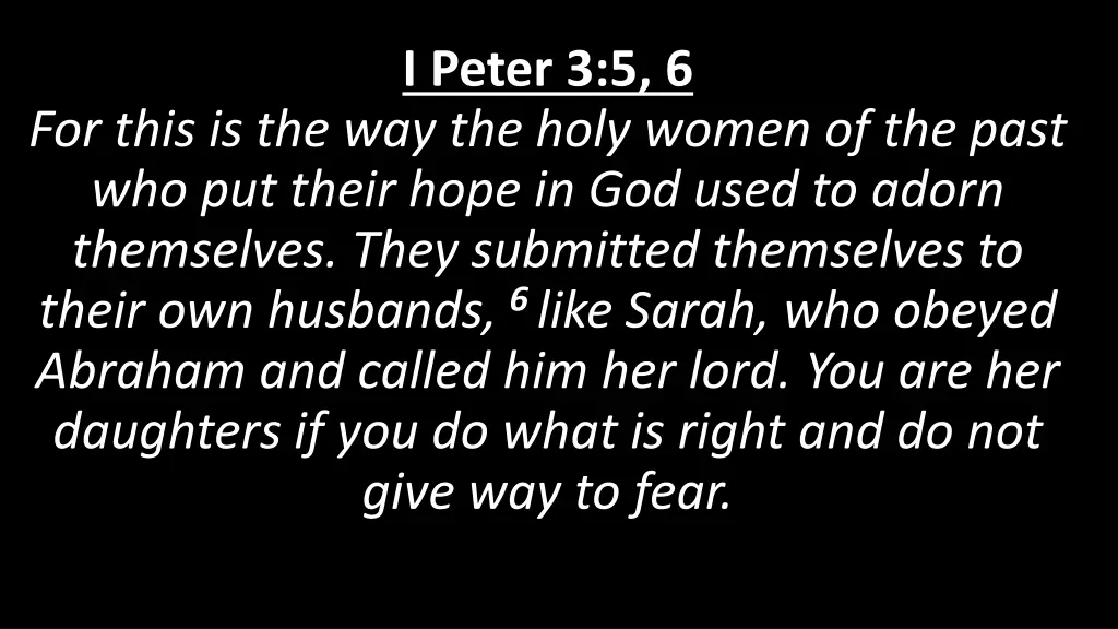 i peter 3 5 6