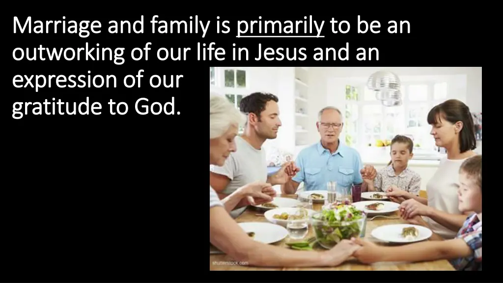 marriage marriage and family is and family