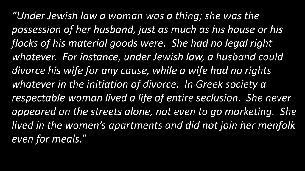 under jewish law a woman was a thing